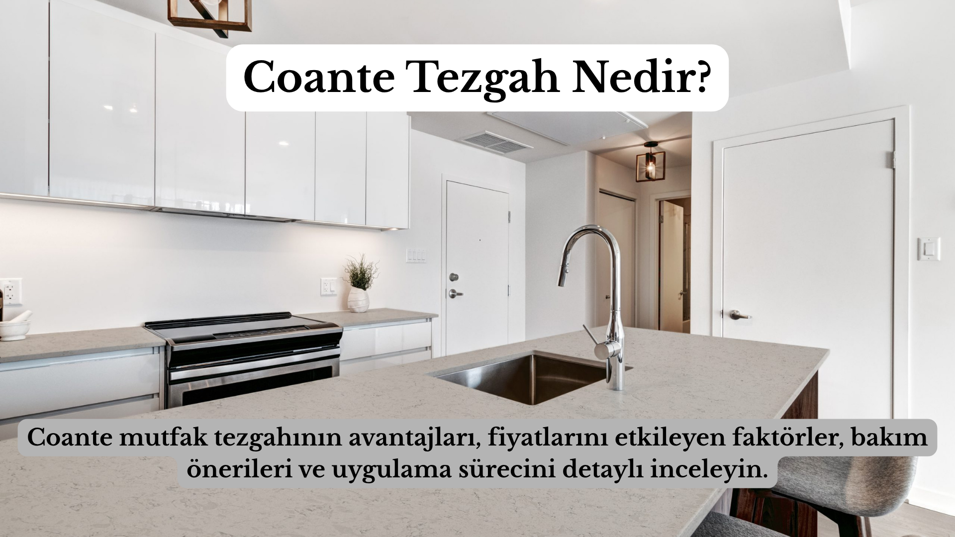 Antalya Coante Tezgah | Coante Tezgah Nedir?